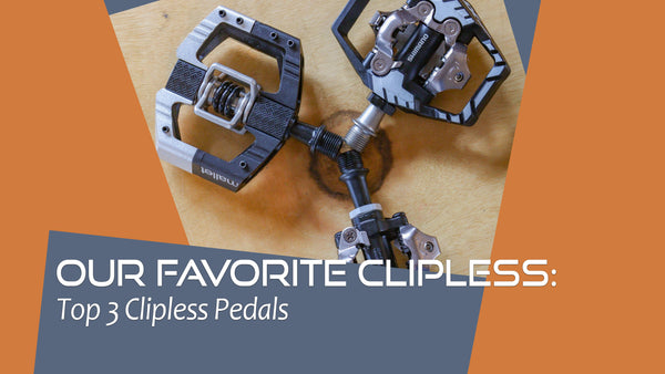 TMB's Favorite Clipless Pedals: Our Top 3 Clipless Picks