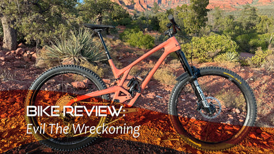 Bike Review: Evil The Wreckoning