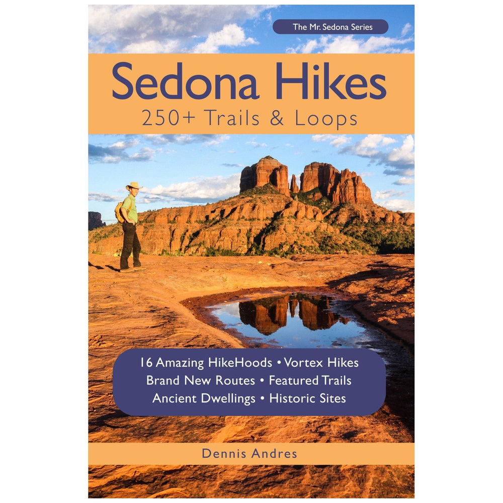 Dennis Andres Sedona Hikes 250 Trails & Loops Book - Thunder Mountain Bikes